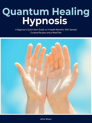 cover image of Quantum Healing Hypnosis